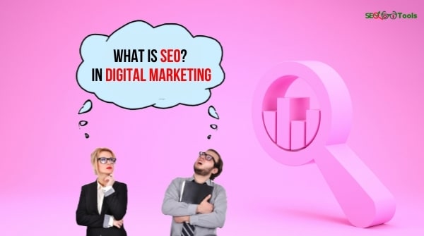 what is seo in digital marketing